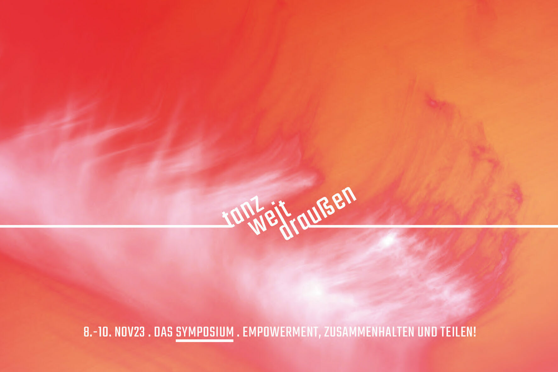 TanzNetzDresden Zu Gast Beim »tanz Weit Draußen«-Symposium • 8. Bis 10. November 2023 • Cottbus